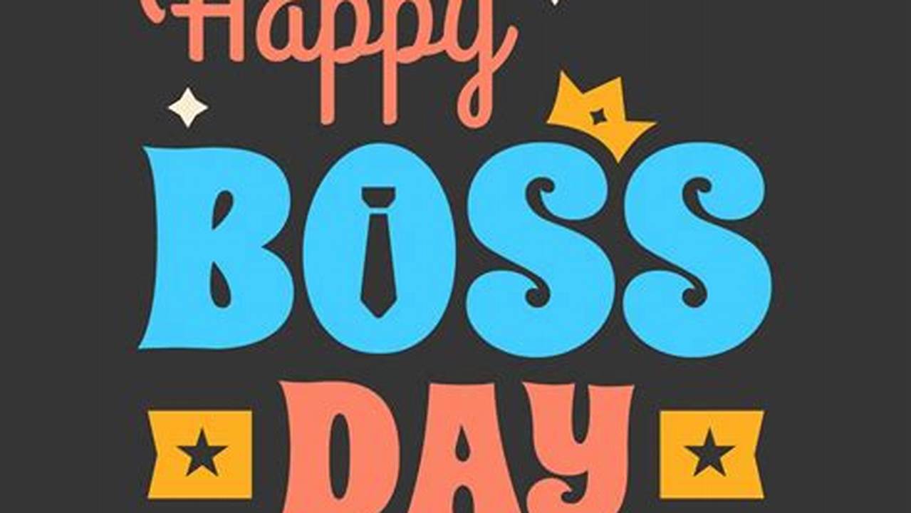 Boss'S Day 2024 Calendar