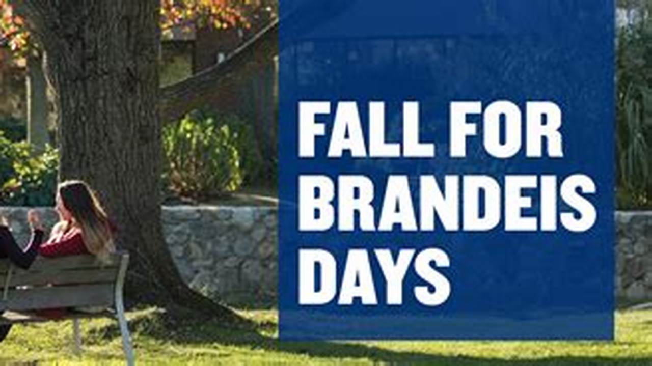Brandeis Admitted Students Day 2024 Calendar