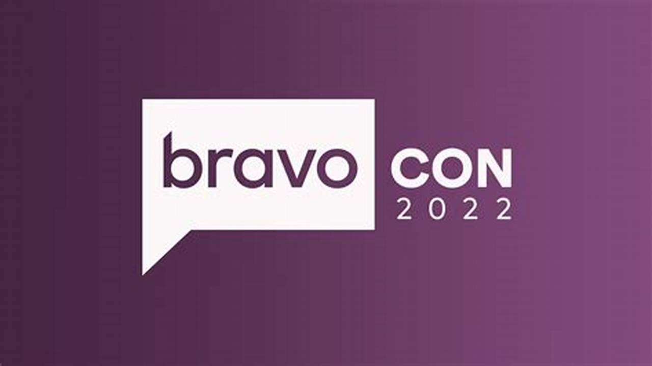Bravocon 2024 Schedule