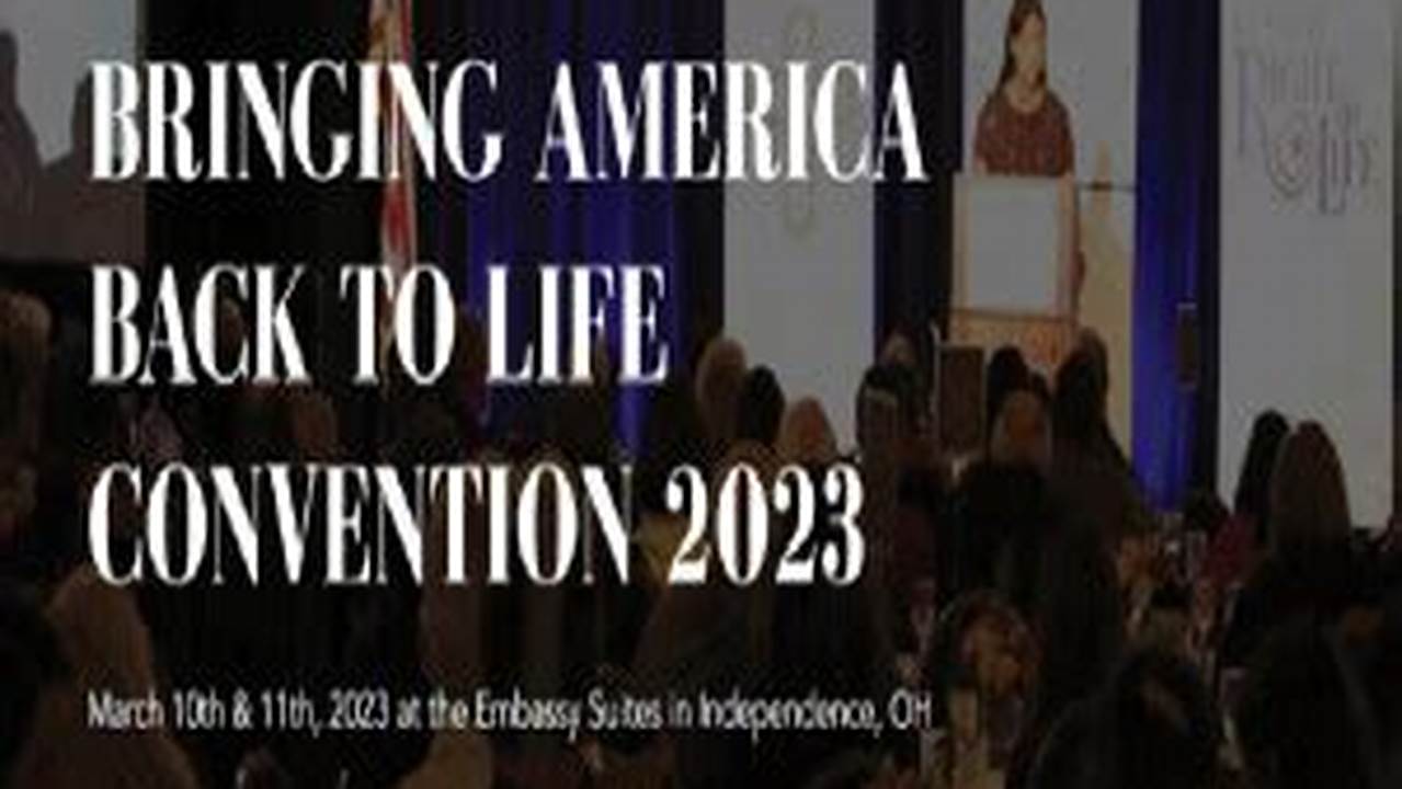 Bringing America Back To Life Conference 2024