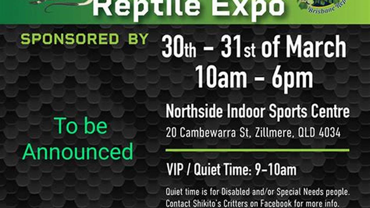Brisbane Reptile Expo 2024