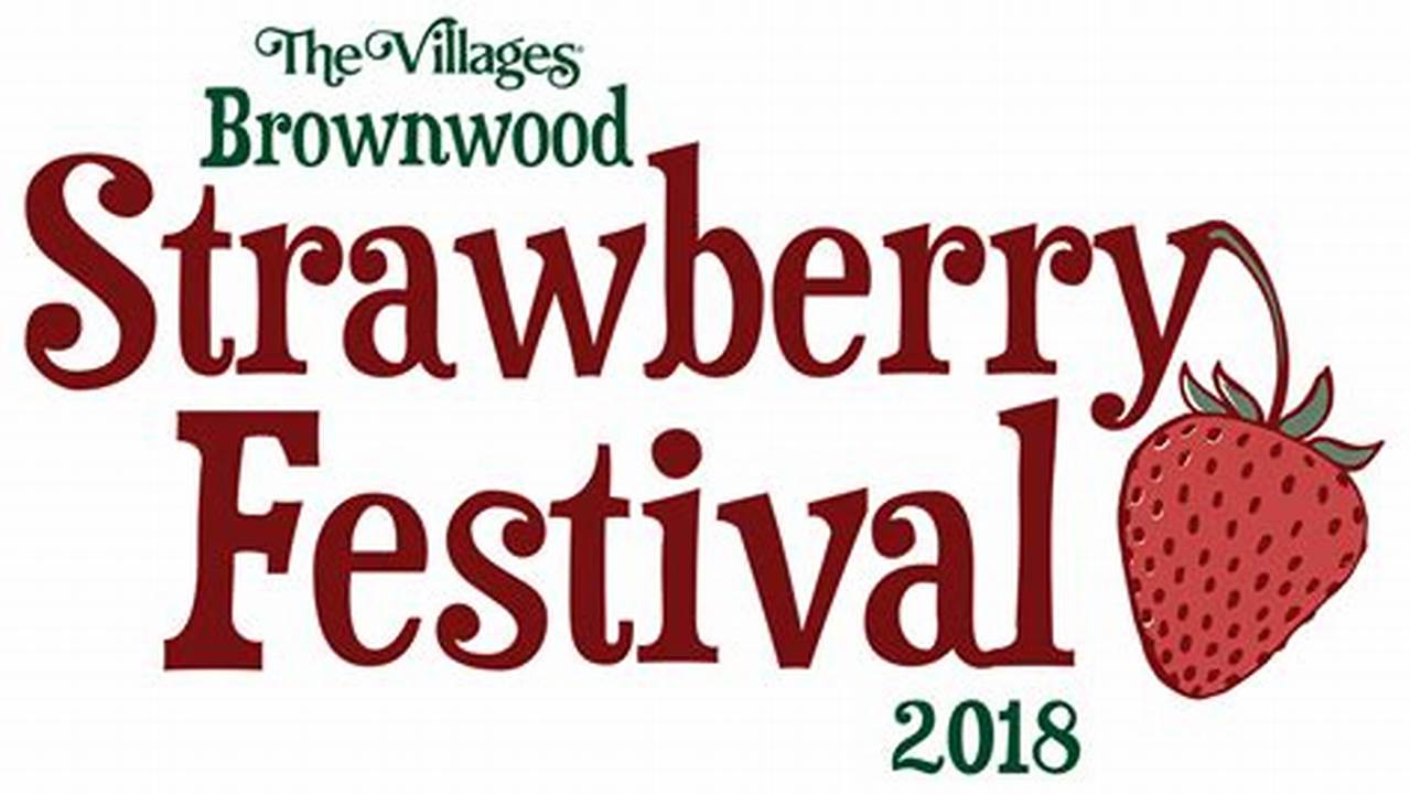 Brownwood Strawberry Festival 2024