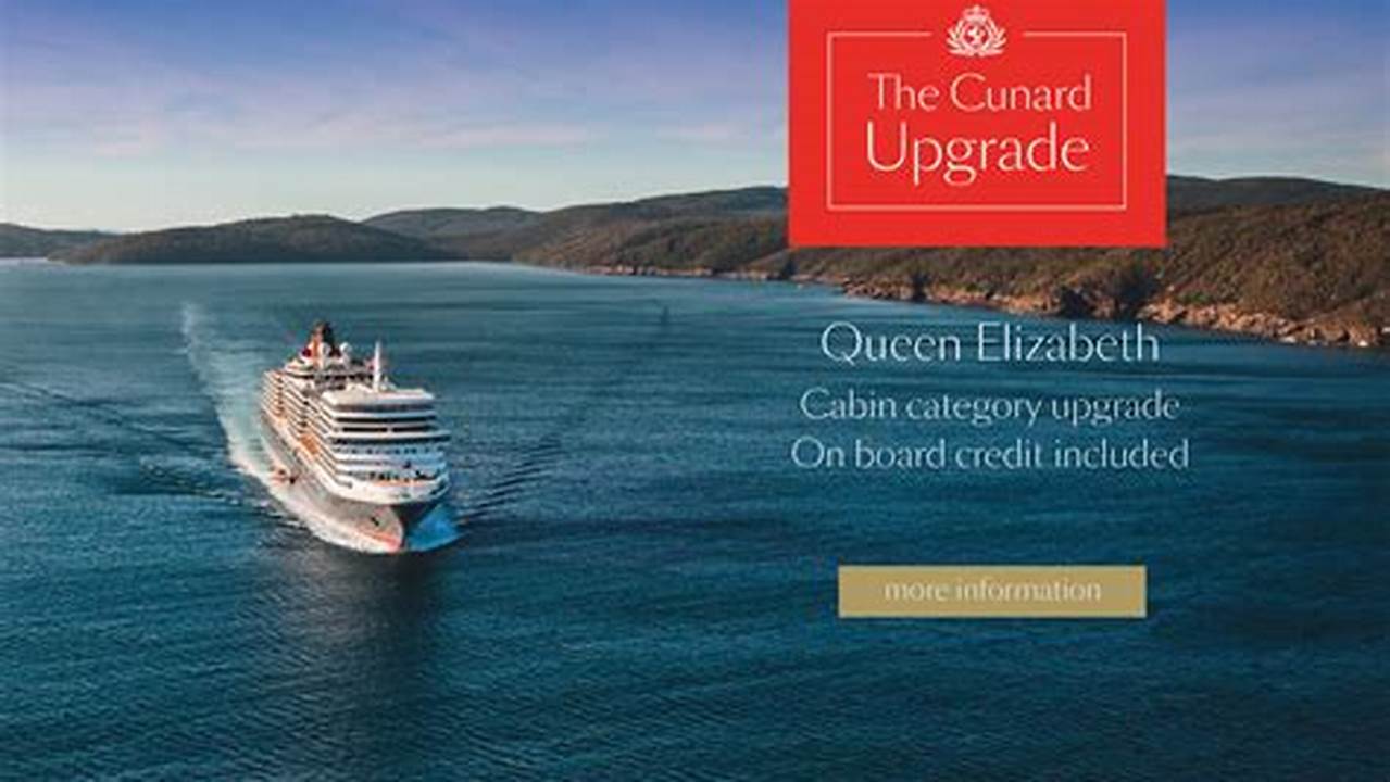 Browse Our Digital Brochure To Discover The Incredible Destinations You Can Experience On The Cunard Queens And Start Planning Your Holiday., 2024