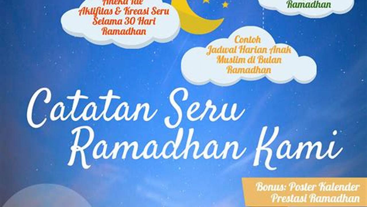 Bulan Kebersamaan, Ramadhan