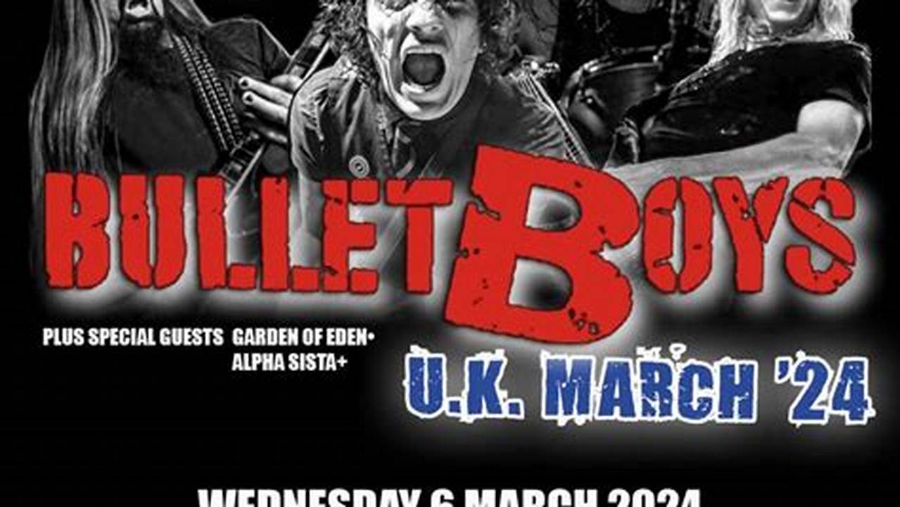 Bulletboys Tour 2024