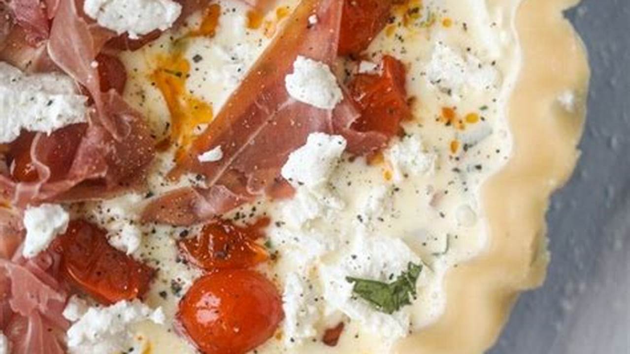 Burst Tomato Goat Cheese Prosciutto Quiche., 2024