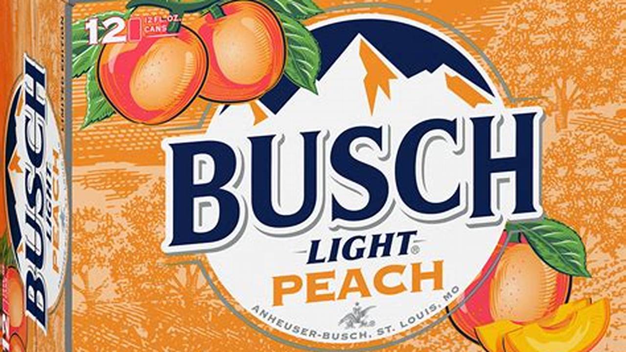 Busch Light Peach Release Date 2024