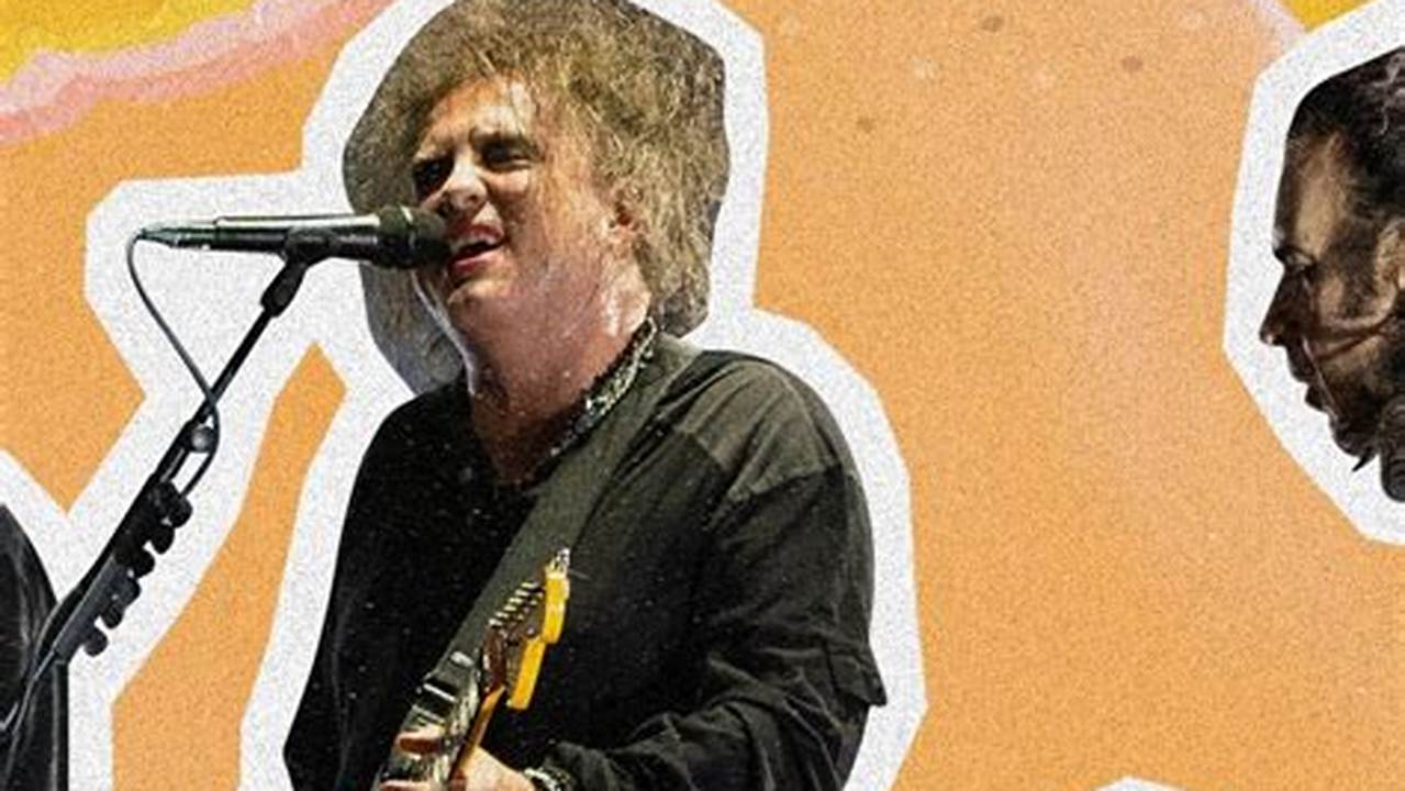 Buy The Cure Tickets From The Official Ticketmaster.com Site., 2024