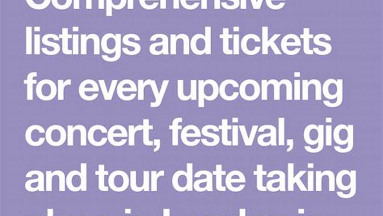 Buy Tickets For Every Upcoming Concert, Festival, Gig And Tour Date Taking Place In New York (Nyc), 2024
