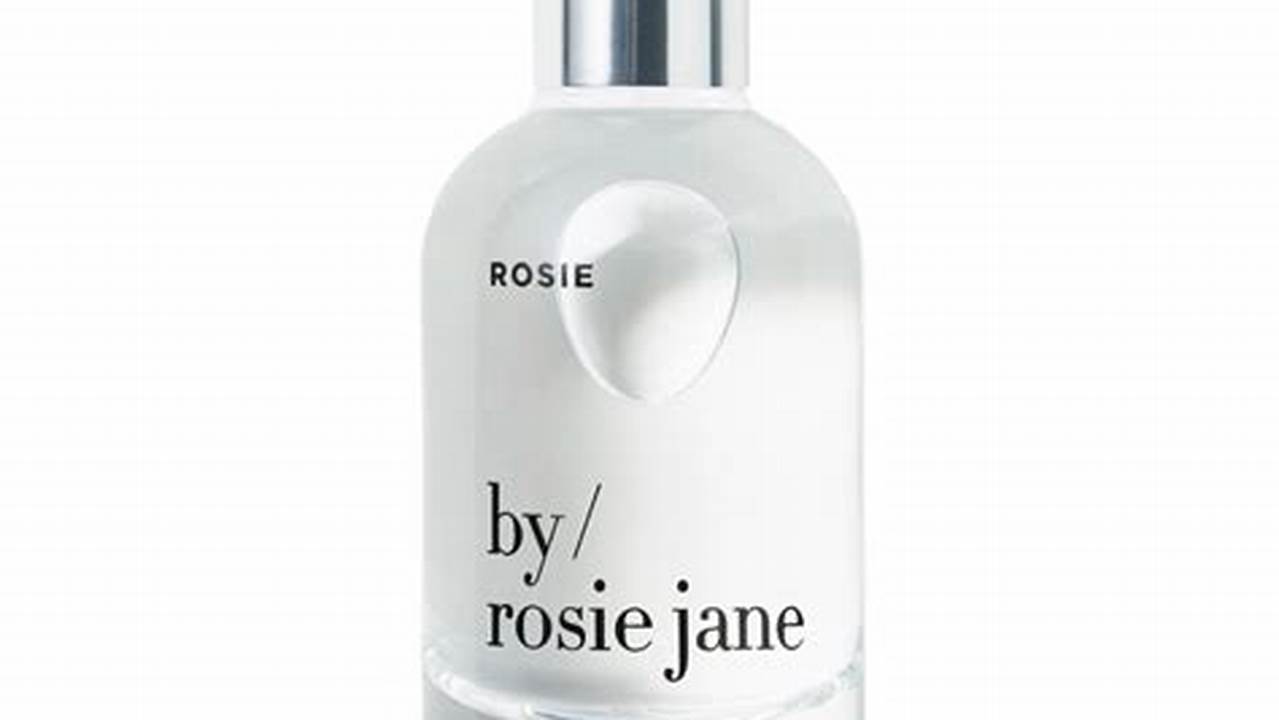 By Rosie Jane Rosie Eau De Parfum., 2024