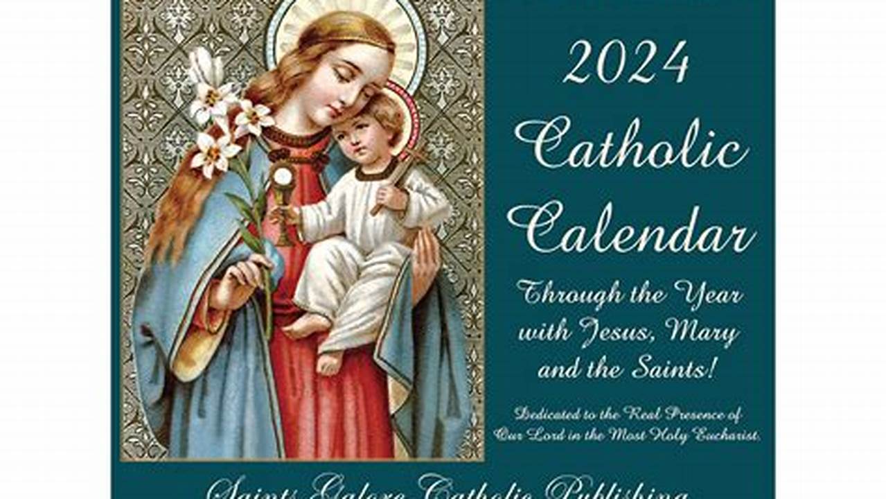 Calendar 2024 Catholic