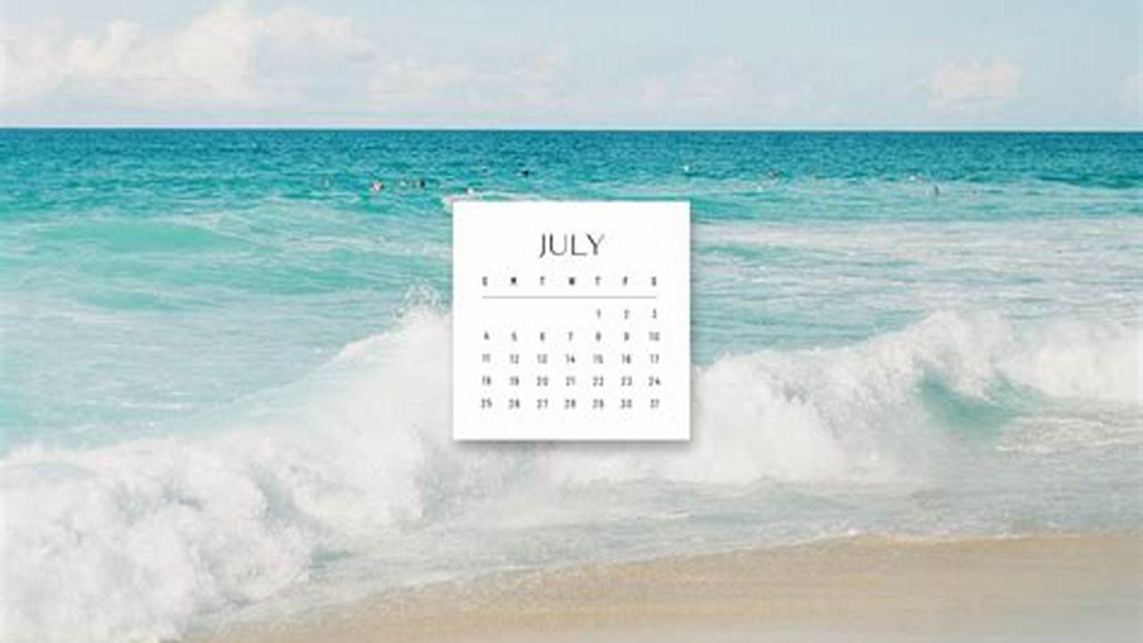 Calendar July 2024 Wallpaper