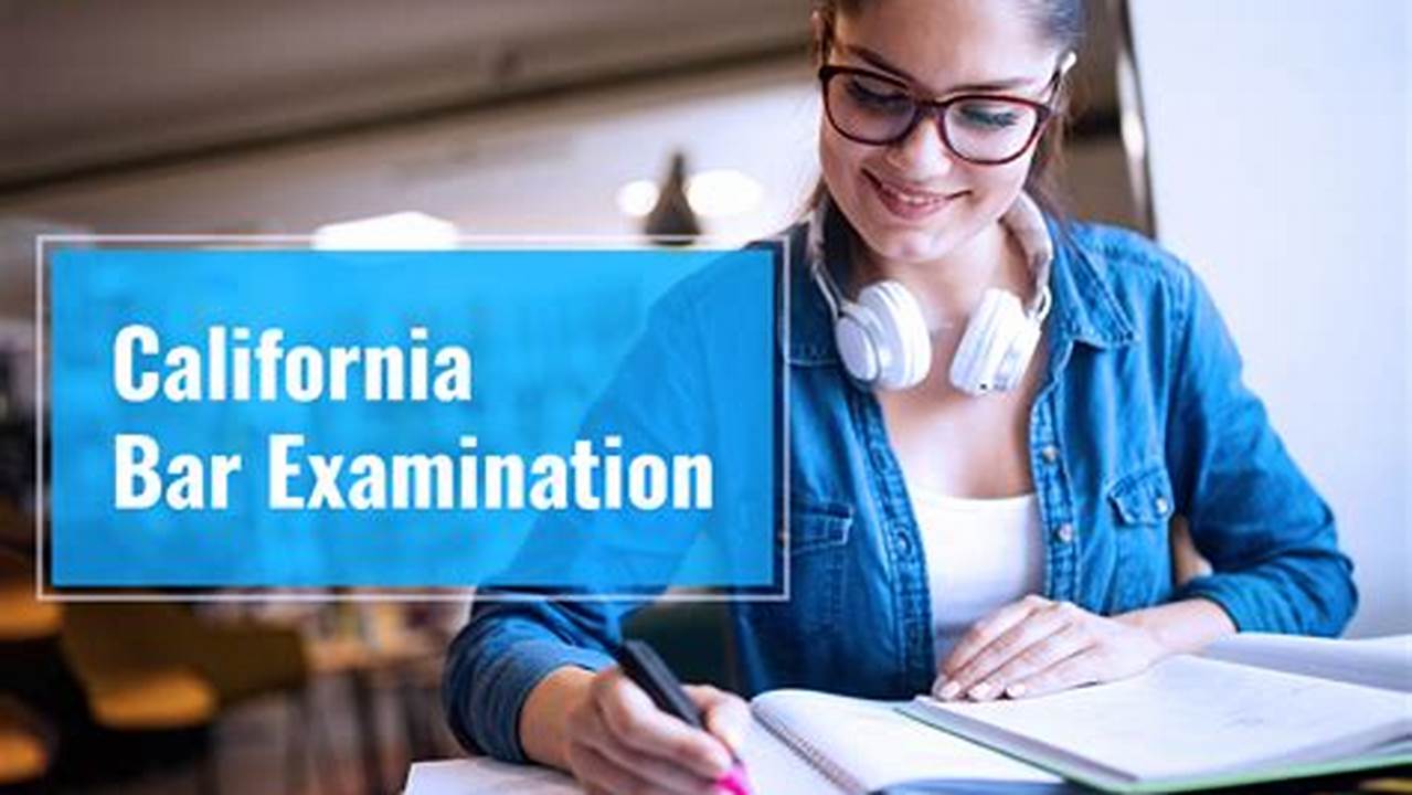 California Bar Exam 2024