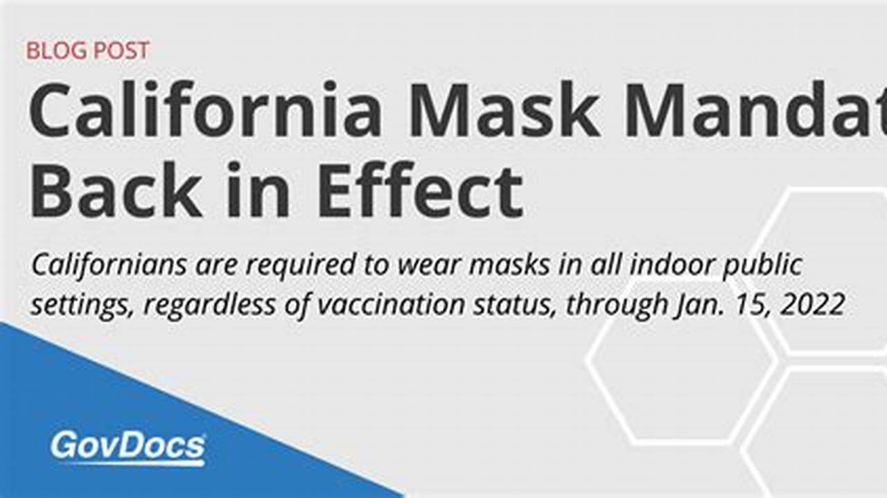 California Mask Mandate 2024