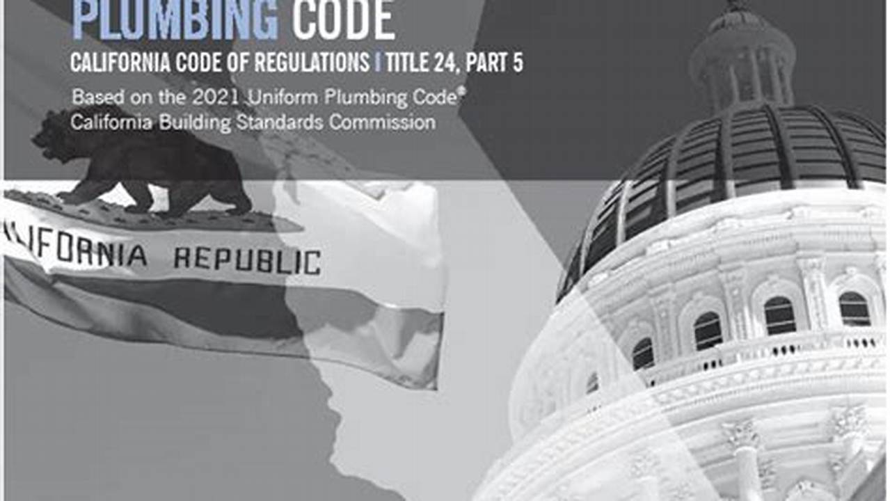 California Plumbing Code 2024