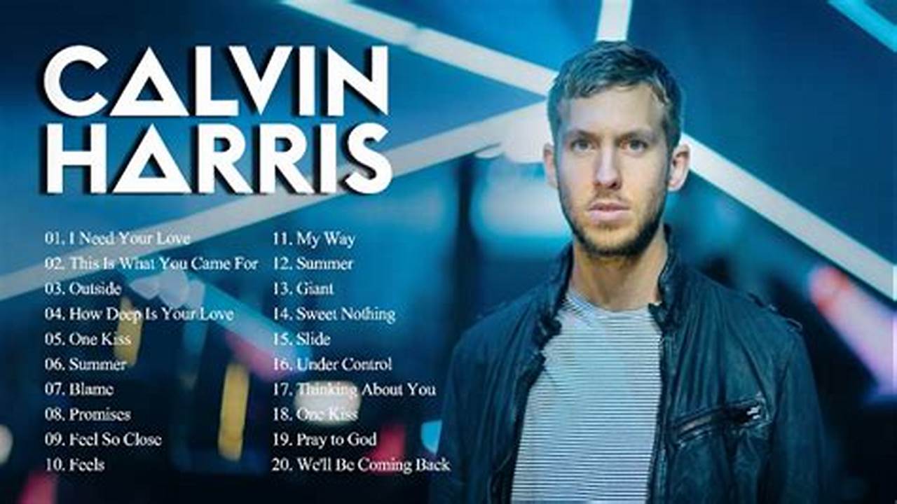 Calvin Harris New Album 2024 Youtube Playlist