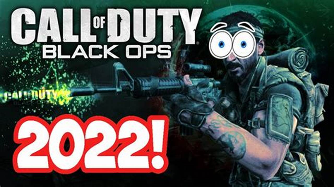 Can You Still Play Black Ops 1 Online 2024