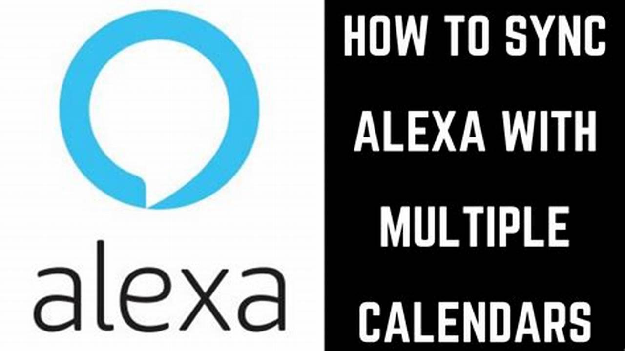Can You Sync Google Calendar With Alexa