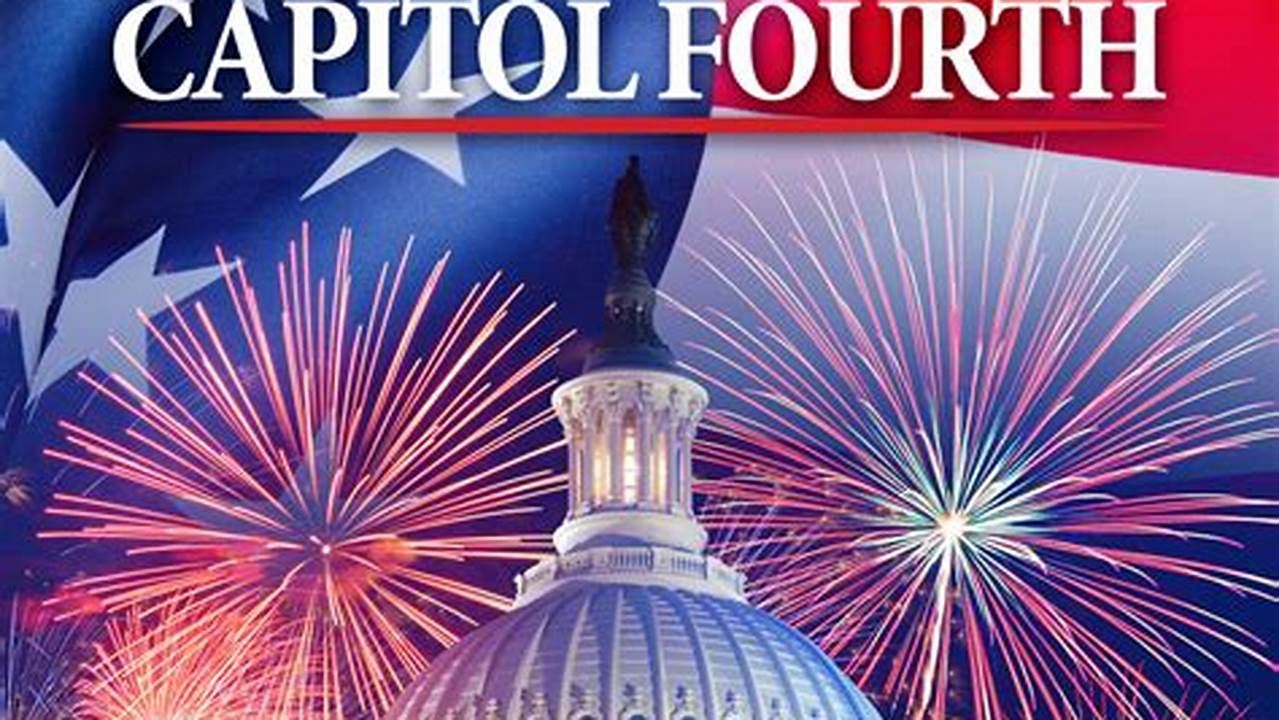Capitol Fourth 2024