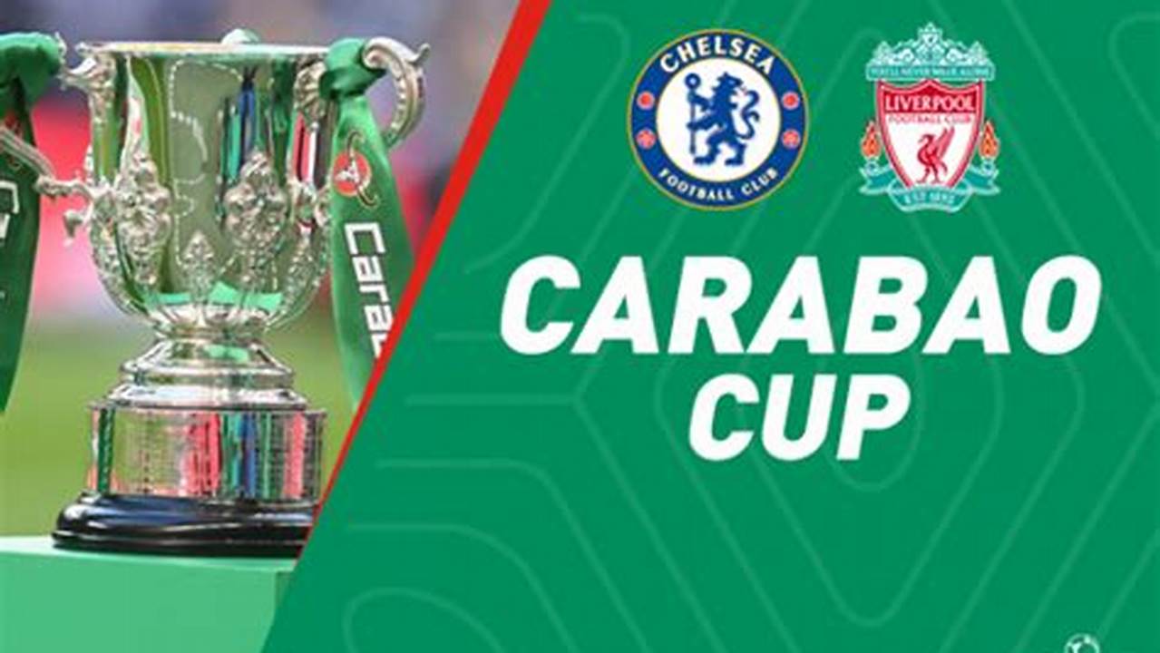 Carabao Cup Final 2024 Usa Tv