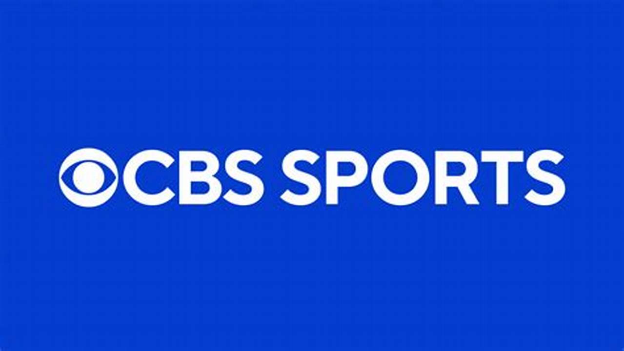 Cbs Sports Has News And., 2024