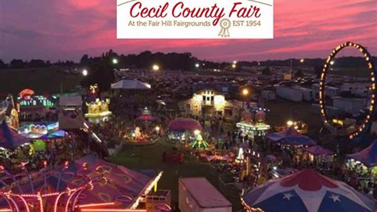 Cecil County Fair 2024 Photos