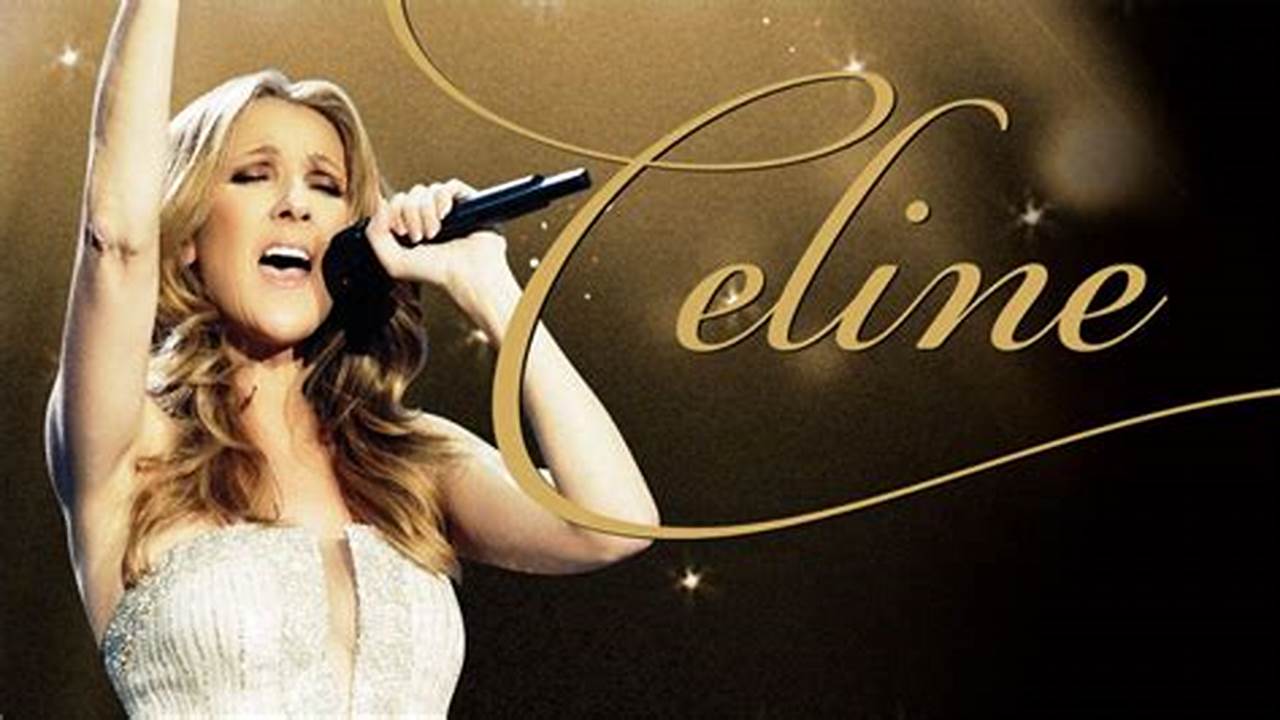 Celine Dion Concert 2024