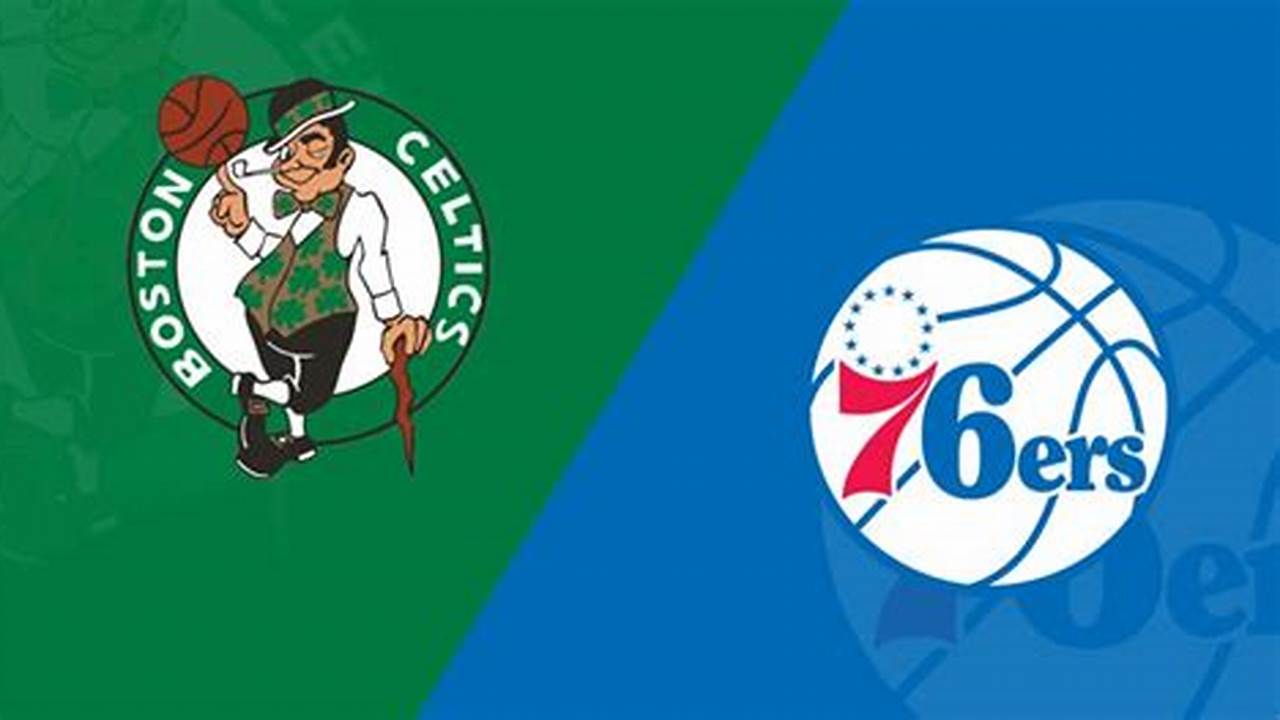 Celtics Vs 76ers 2024