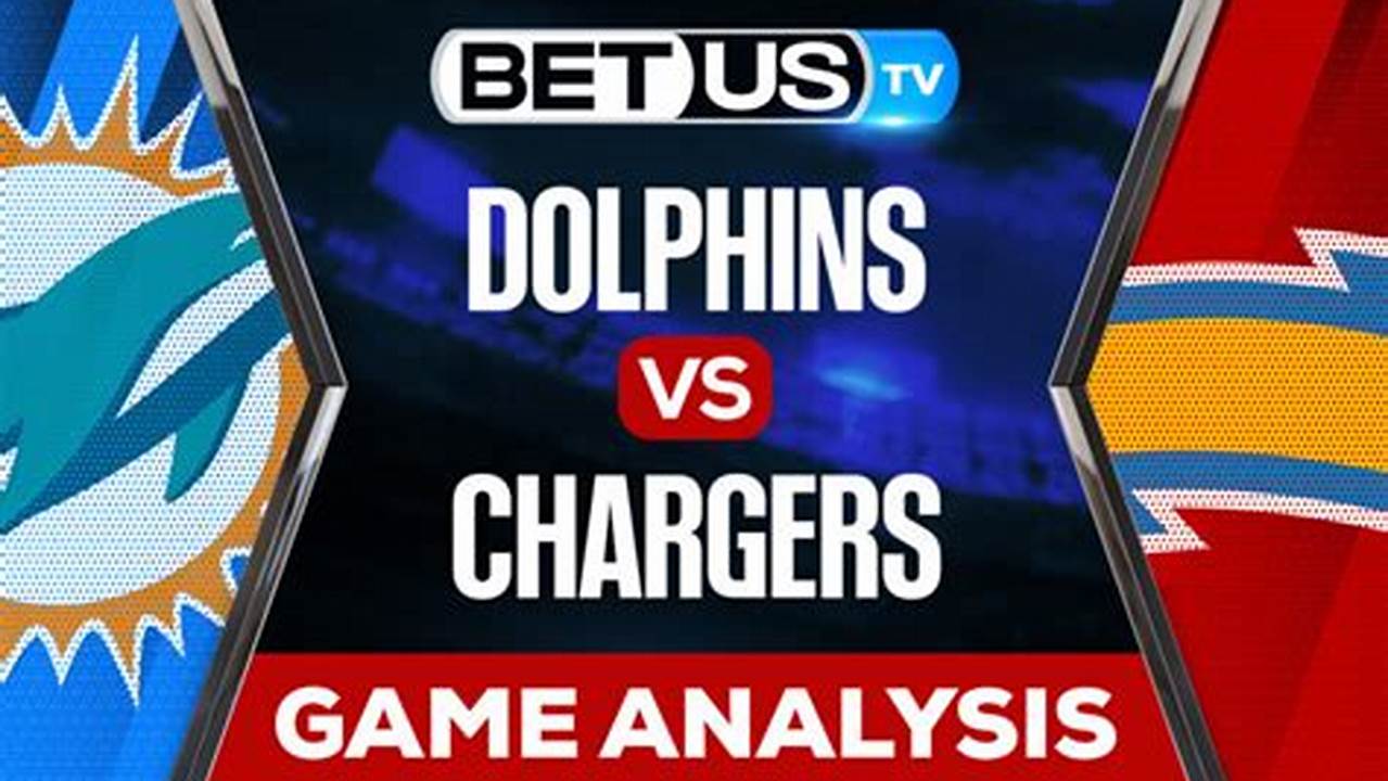 Chargers Vs Dolphins 2024 Predictions
