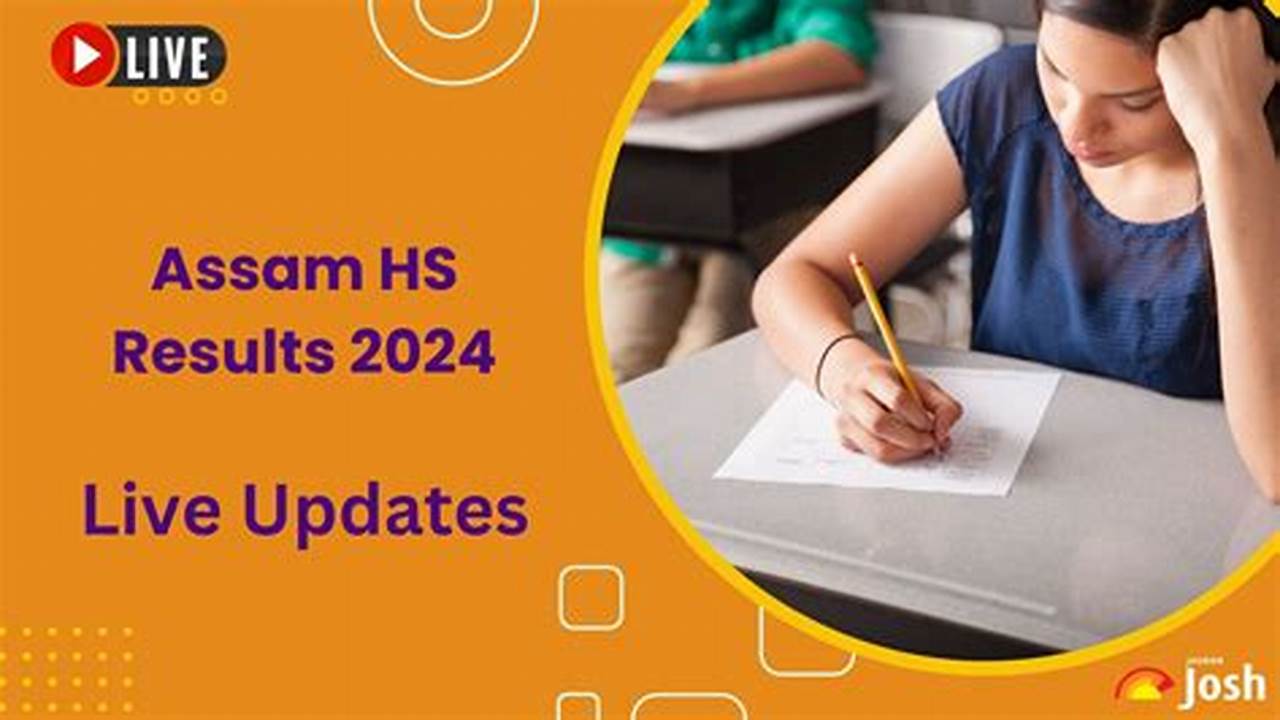 Check Assam Hs Result With Roll Number, 2024