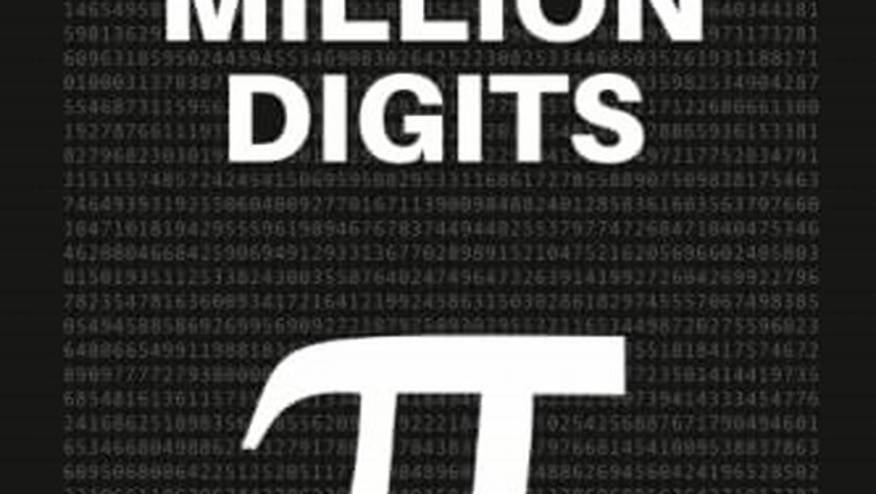 Check Out The Pi Day Website To See The First Million Digits Of Pi., 2024