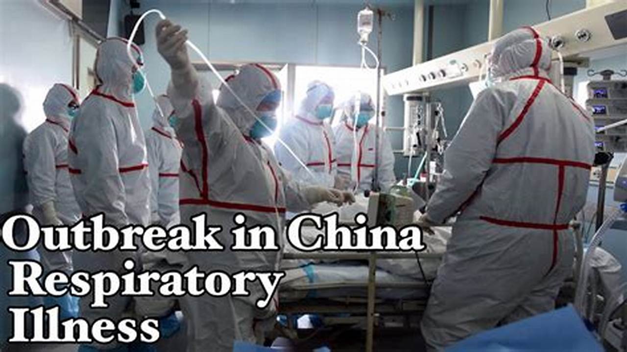 China Respiratory Illness 2024