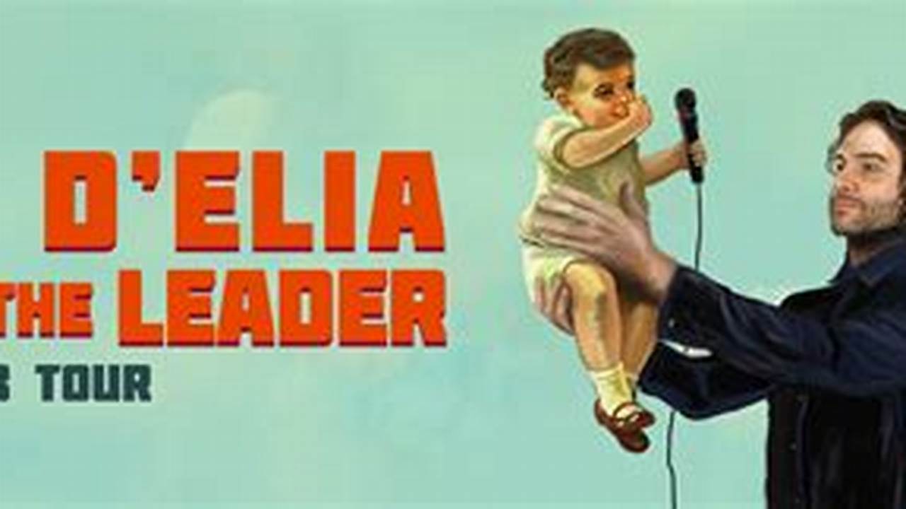 Chris D'Elia: Follow The Leader 2024 Tour