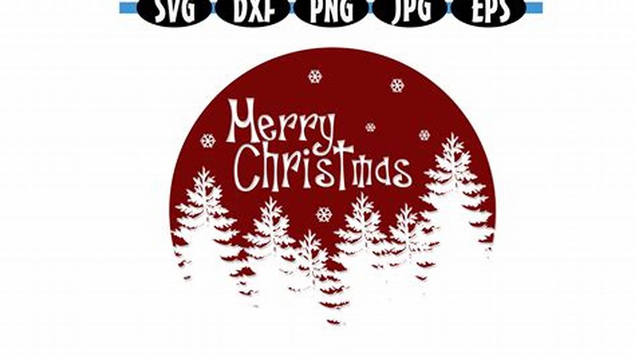 Christmas, Free SVG Cut Files