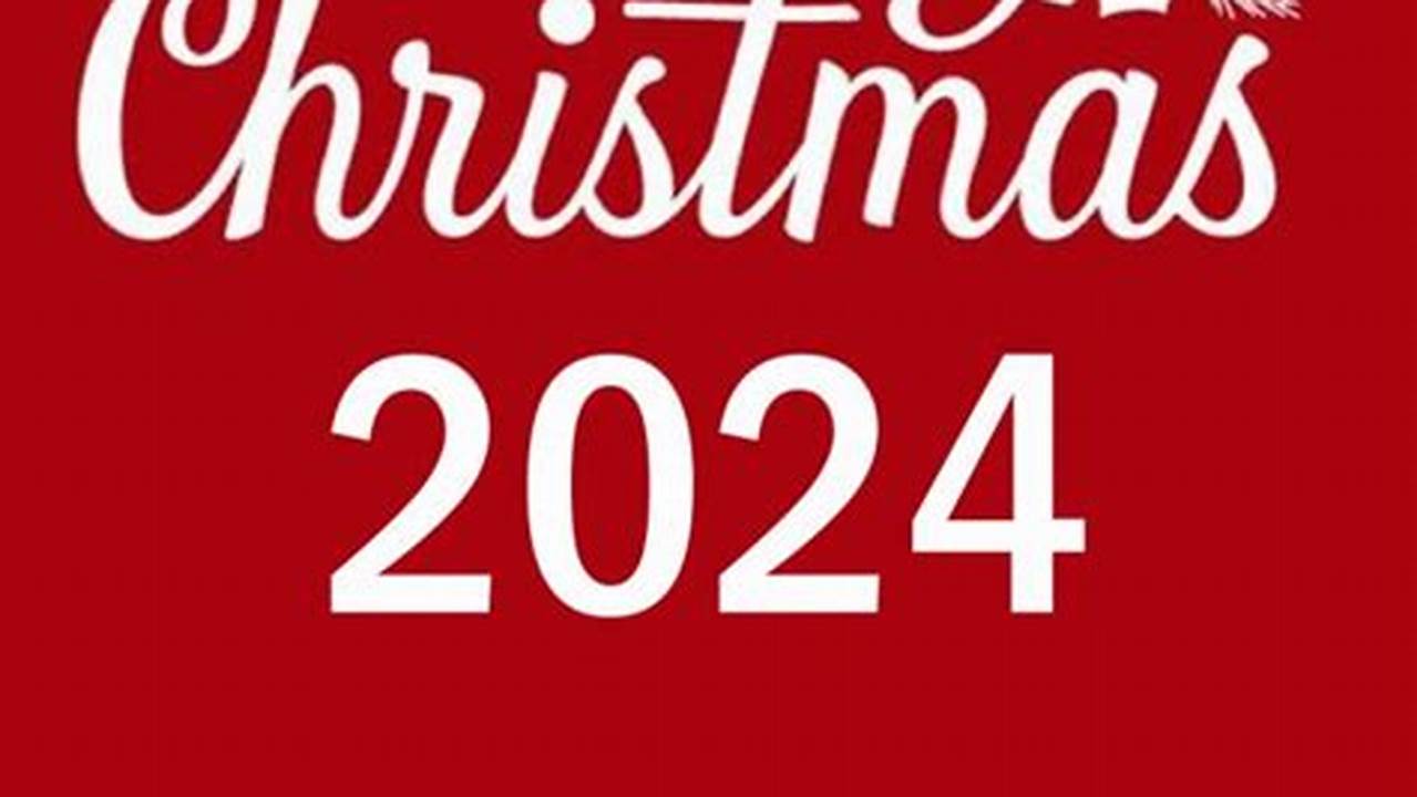 Christmas 2024 Help
