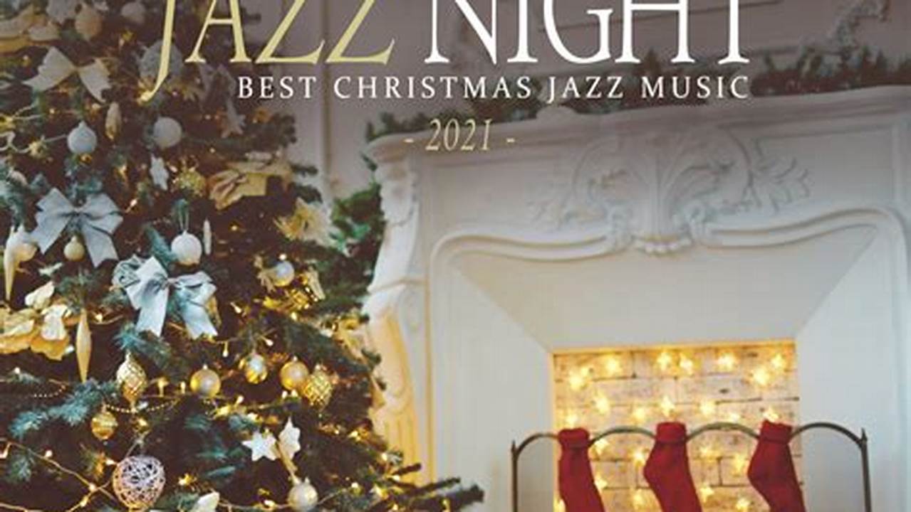 Christmas Jazz Concerts 2024