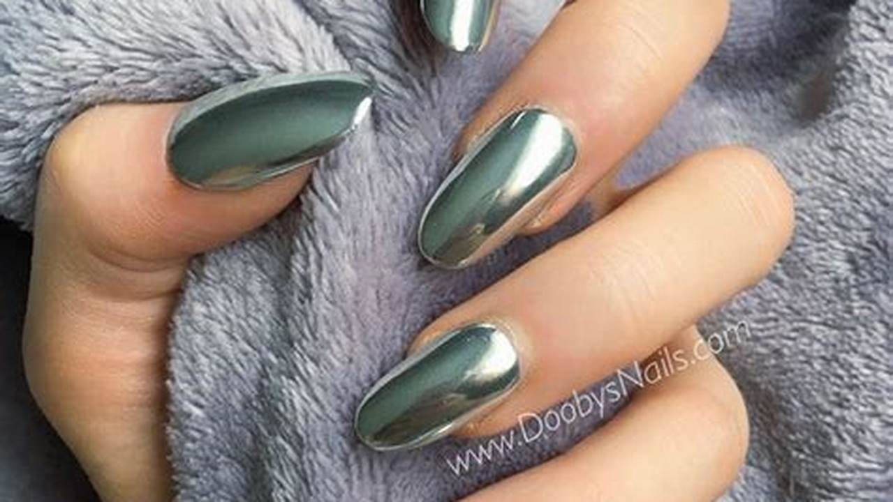 Chrome Nails 2024 Lok