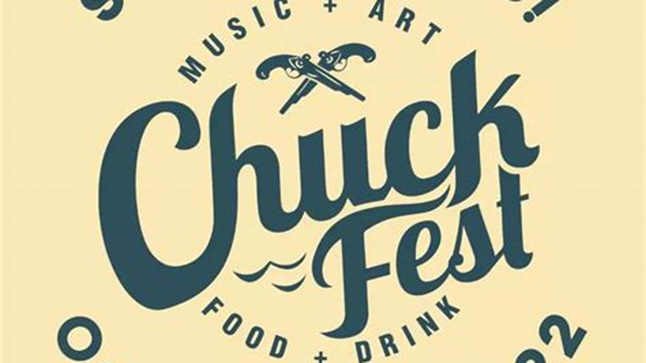 Chuck Fest 2024