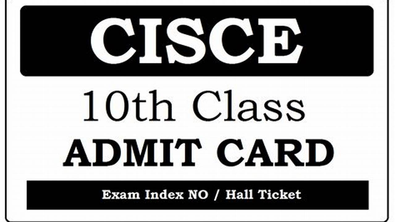 Cisce, However, Has Not Announced The Date For The Release Of The Admit Card., 2024