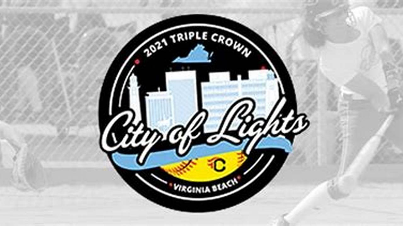 City Of Lights Softball Tournament 2024
