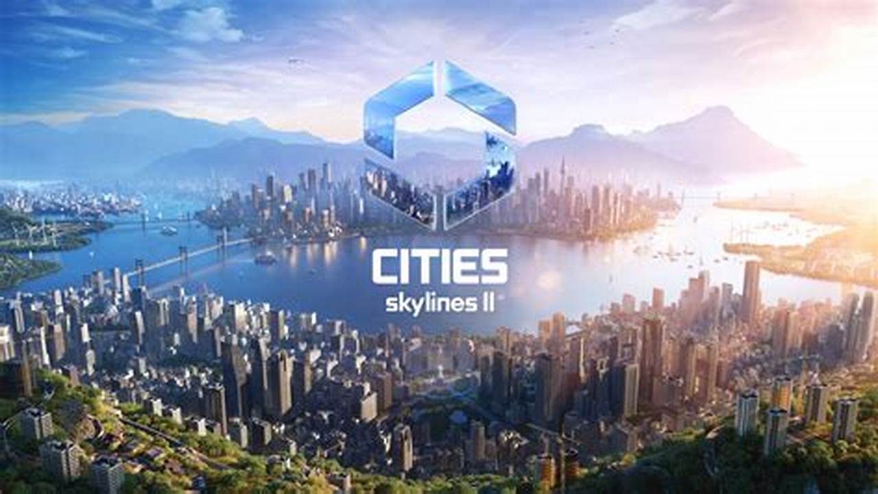 City Skylines 2 2024