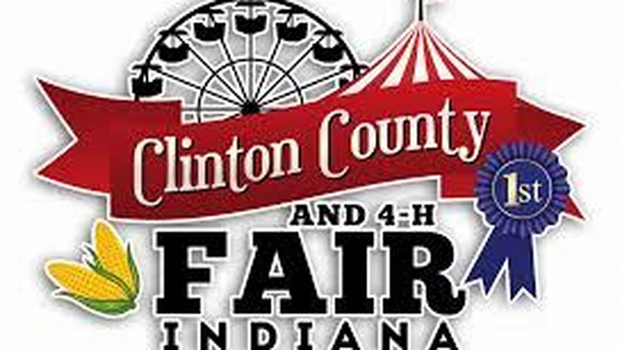 Clinton County 4 H Fair 2024