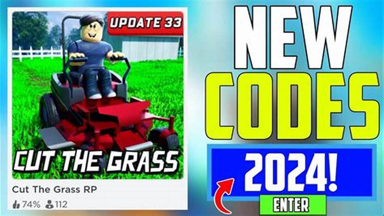 Codes For Cut The Grass Rp Roblox 2024