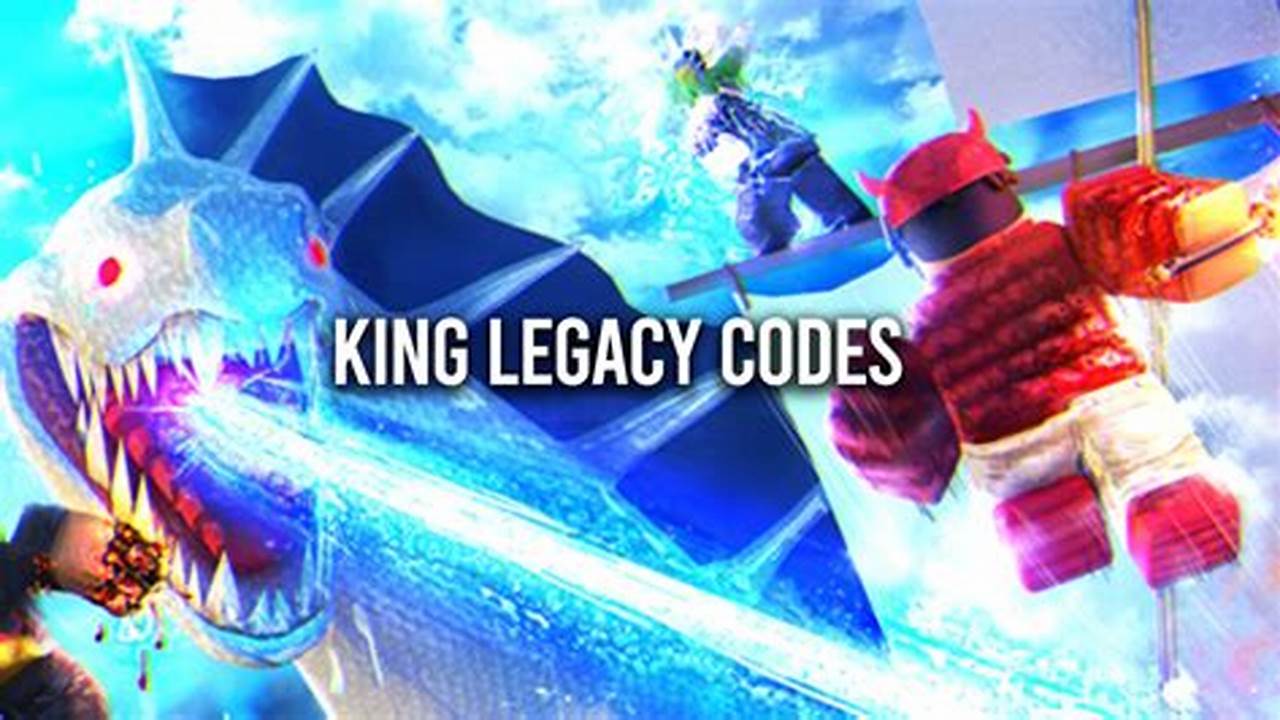 Codes For King Legacy 2024
