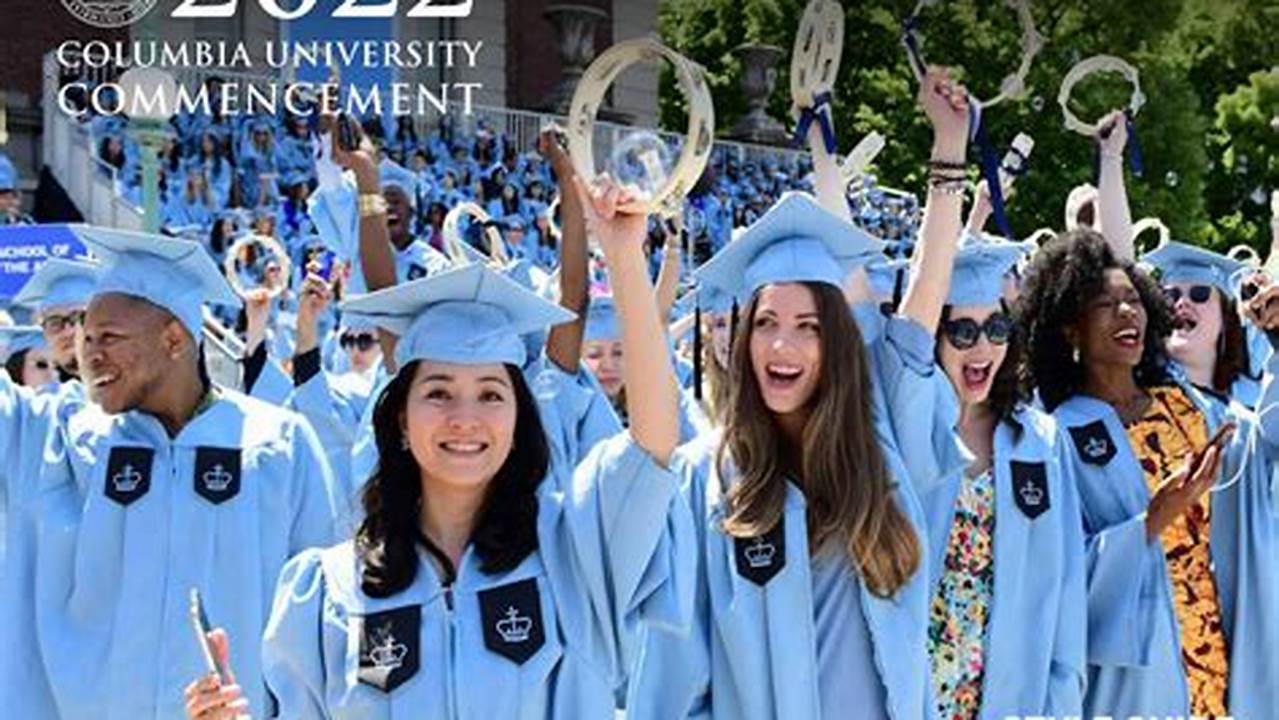 Columbia Graduation 2024