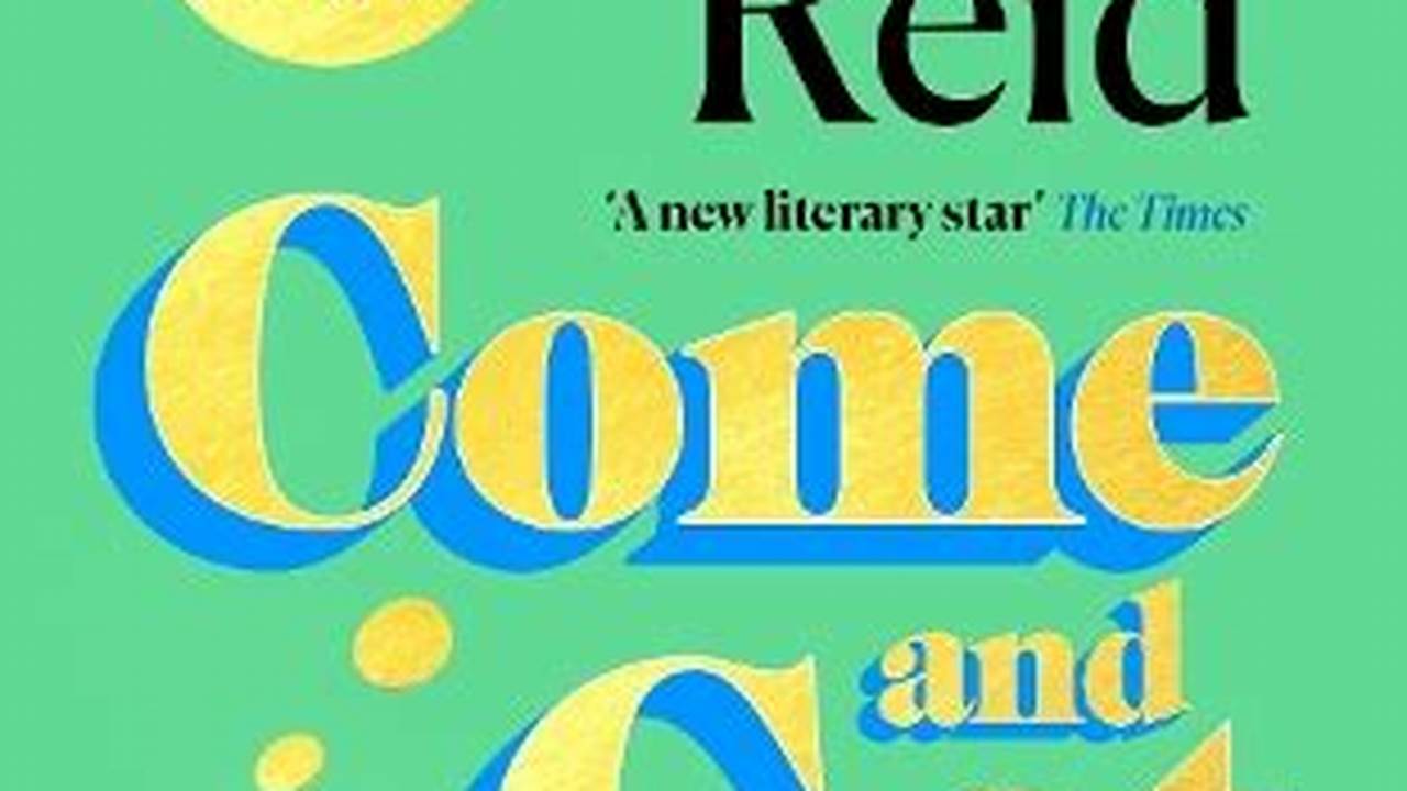 Come And Get It By Kiley Reid., 2024