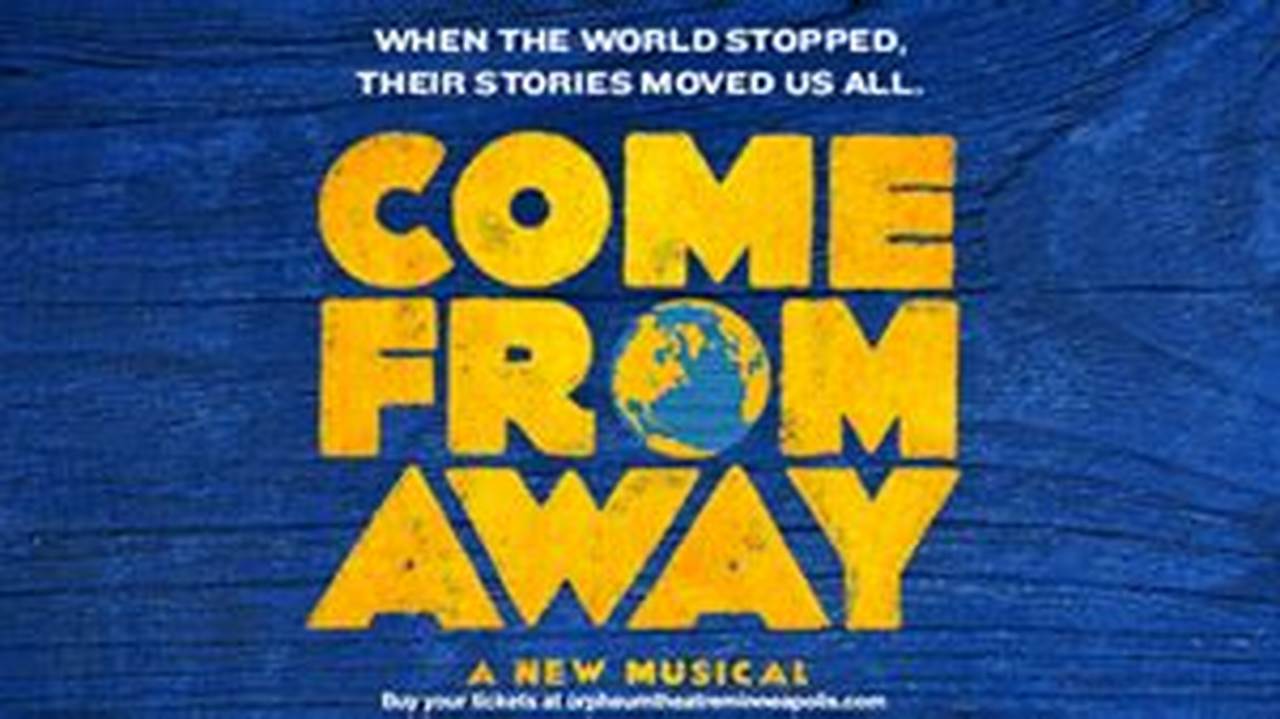 Come From Away Tickets 2024