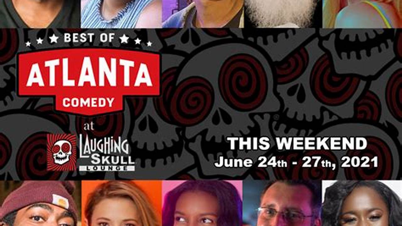Comedians Coming To Atlanta 2024