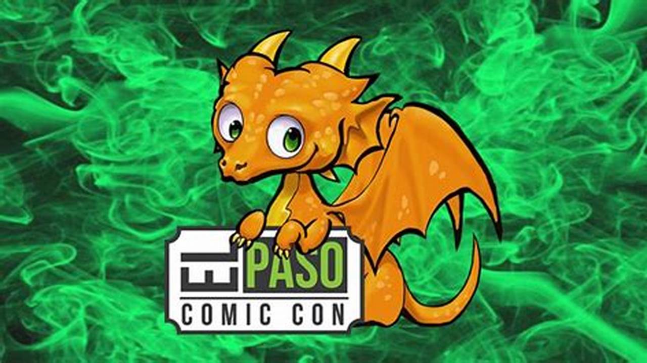Comic Con El Paso 2024