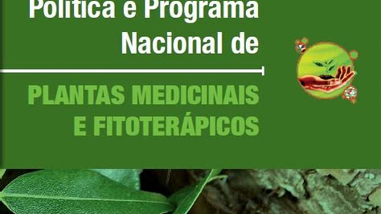 Comitê Nacional De Plantas Medicinais E Fitoterápicos